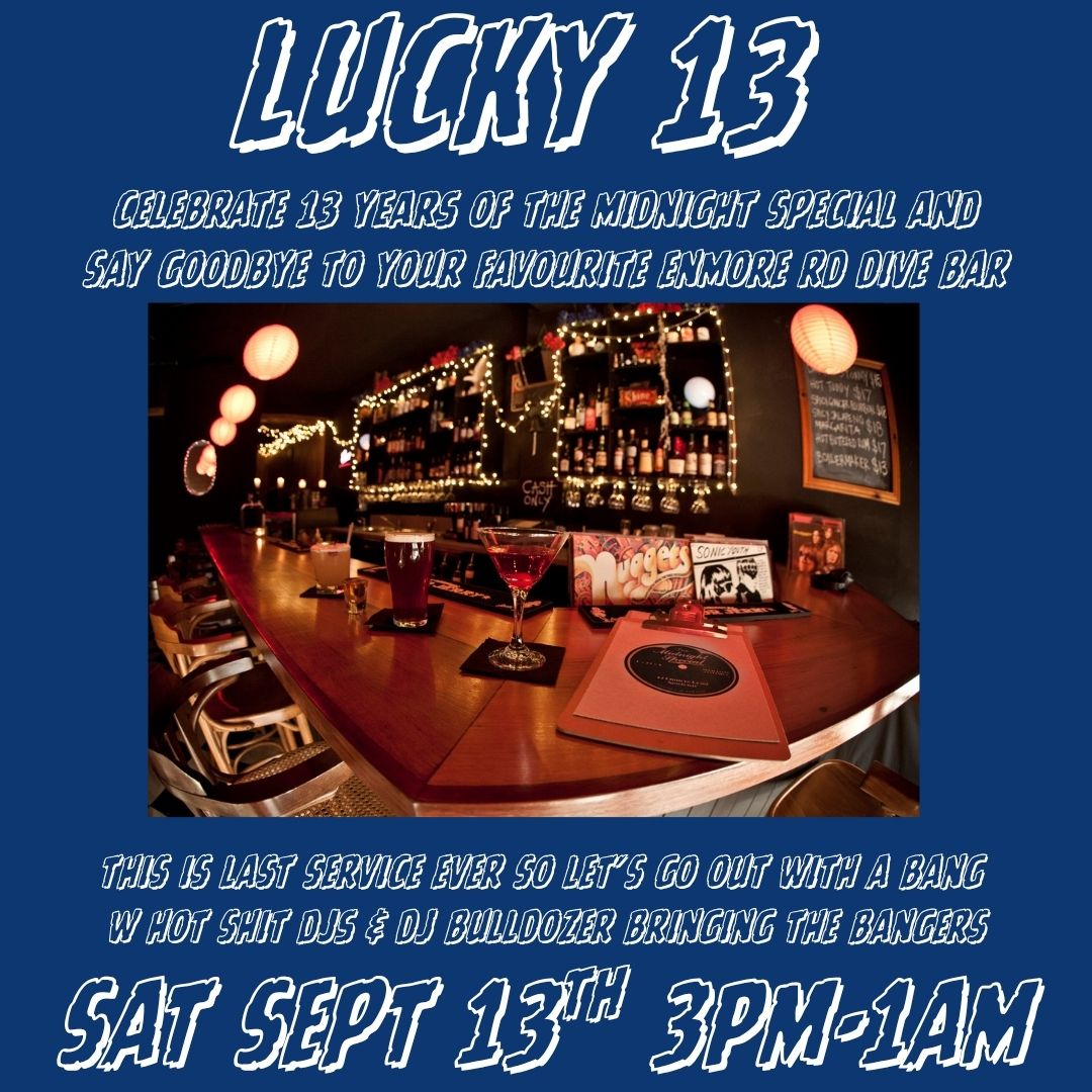 LUCKY 13 - LAST SERVICE FOR THE MIDNIGHT SPECIAL
