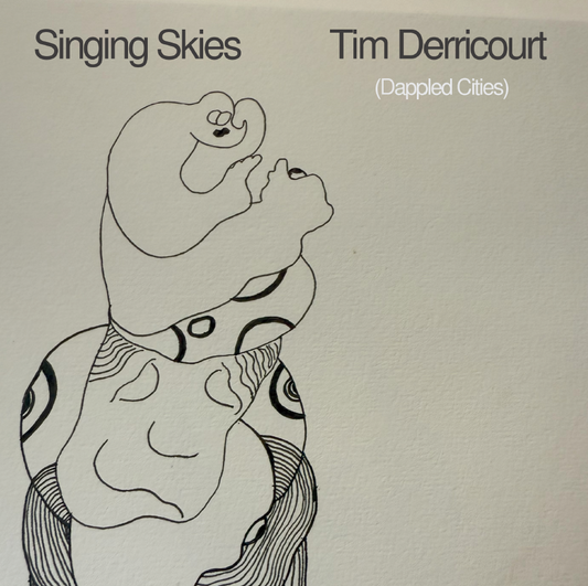 Singing Skies & Tim Derricourt