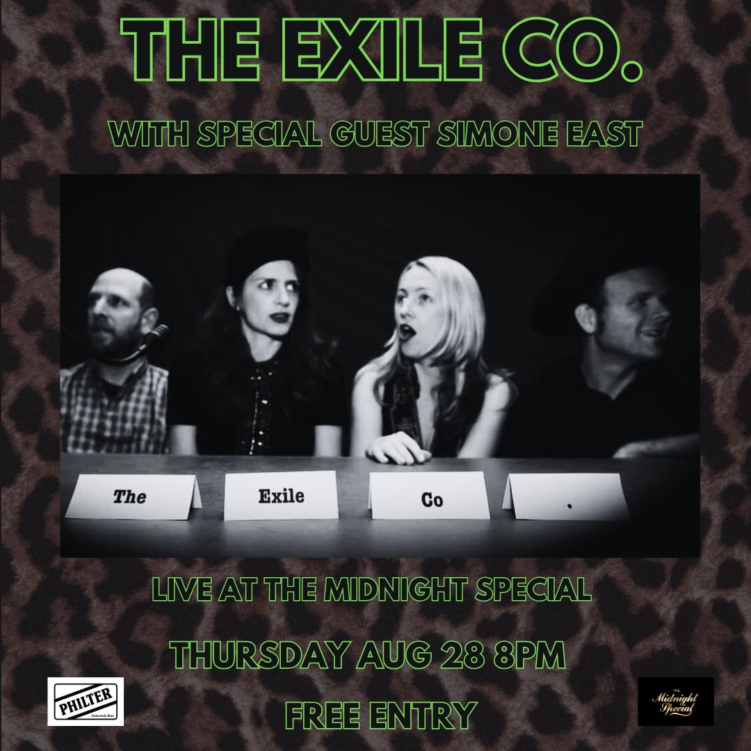 The Exile Co. with special guest Simone East