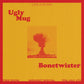 Ugly Mug with Bonetwister
