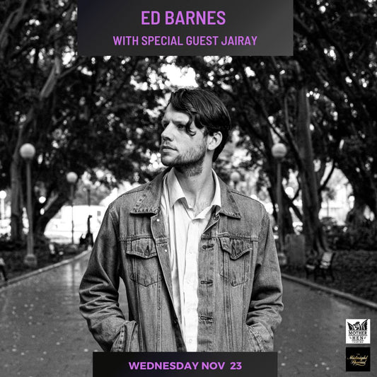 Ed Barnes With Special Guest Jairay